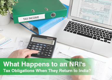 What Happens to an NRI's Tax Obligations When They Return to India?